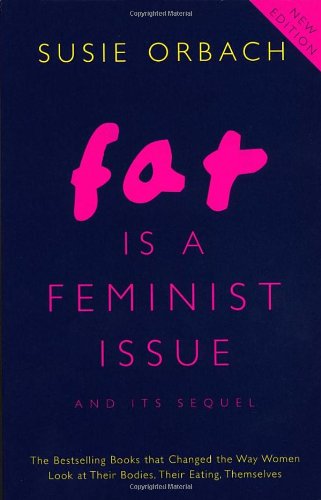 Imagen de archivo de Fat Is a Feminist Issue a la venta por ThriftBooks-Atlanta