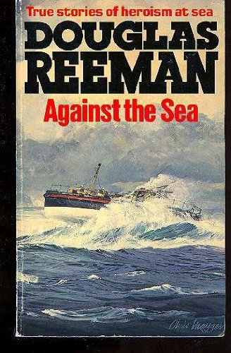 Stock image for Against the Sea for sale by Front Cover Books