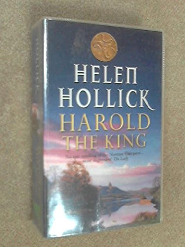 Imagen de archivo de Harold the King Helen Hollick a la venta por Vintage Book Shoppe