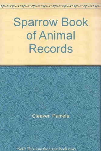 Imagen de archivo de Sparrow Book of Animal Records a la venta por Goldstone Books