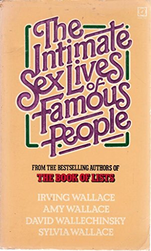 9780099274407: Intimate Sex Lives of Famous People
