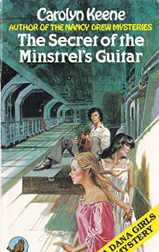 Stock image for Secret of the Minstrel's Guitar (Dana girls mystery) for sale by AwesomeBooks