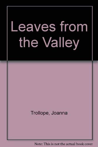 Stock image for Leaves from the Valley for sale by Better World Books Ltd