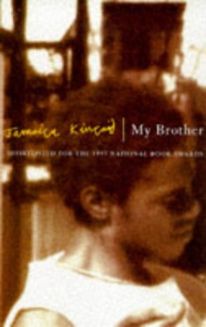 My Brother (9780099275435) by Jamaica Kincaid