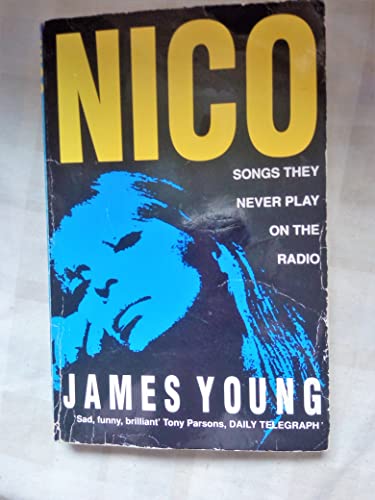 Beispielbild fr Nico the Last Bohemian: Songs They Never Play on the Radio zum Verkauf von WorldofBooks