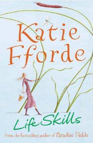 9780099276395: Life Skills by Fforde, Katie (2000) Paperback