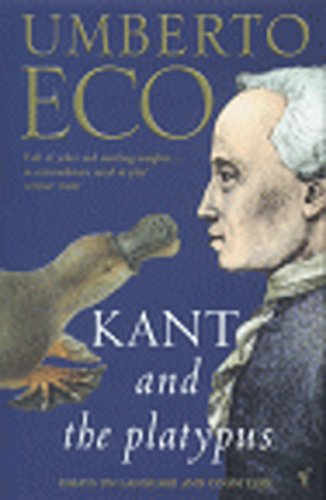 Stock image for Kant And The Platypus: Essays On Language And Cognition for sale by AwesomeBooks