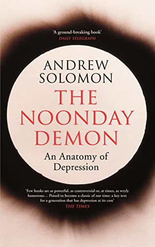 Imagen de archivo de The Noonday Demon a la venta por WorldofBooks