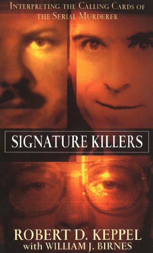 Imagen de archivo de Signature Killers: Interpreting the Calling Cards of the Serial Killers a la venta por ThriftBooks-Dallas