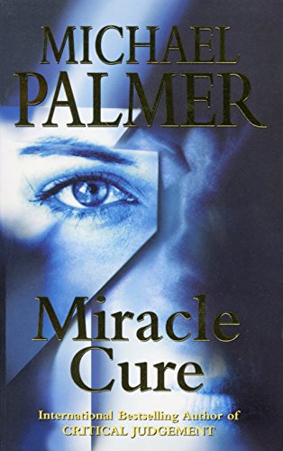 9780099278665: Miracle Cure