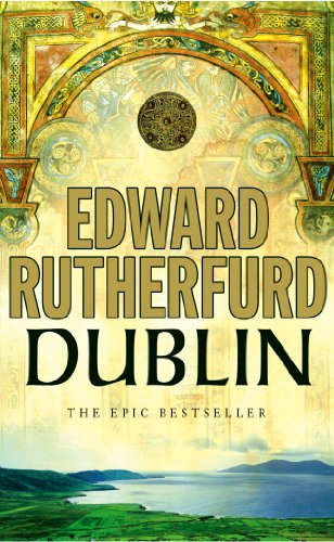 Dublin - Rutherfurd, Edward