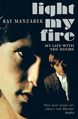 Beispielbild fr Light My Fire: My Life with The Doors zum Verkauf von WorldofBooks