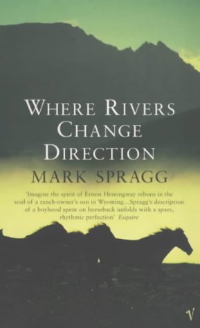9780099280750: Where Rivers Change Direction