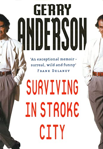 Stock image for Surviving In Stroke City for sale by WorldofBooks