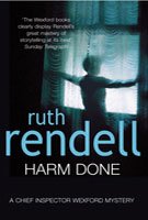 Beispielbild fr Harm Done (A Chief Inspector Wexford Mystery) zum Verkauf von AwesomeBooks