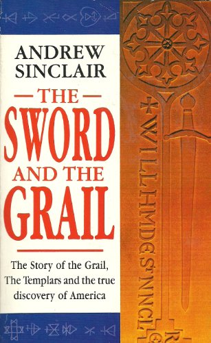 Imagen de archivo de Sword and the Grail a la venta por Better World Books