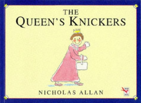 9780099281610: The Queen's Knickers
