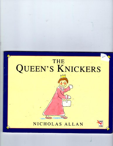 Stock image for THE QUEEN'S KNICKERS for sale by Wonder Book
