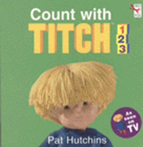 Stock image for Count with Titch 1, 2, 3 (Red Fox board book) for sale by AwesomeBooks