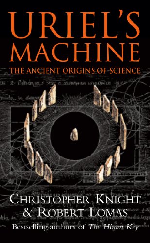 Stock image for Uriel's Machine: The Ancient Origins of Science for sale by AwesomeBooks