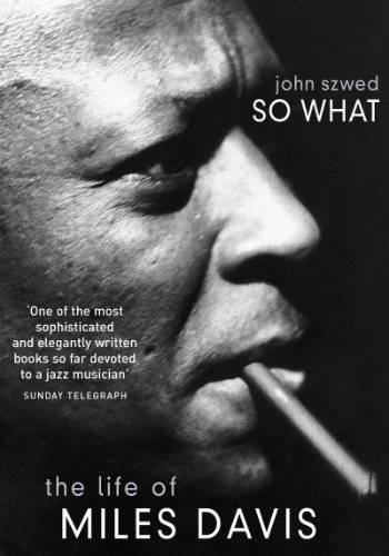 Imagen de archivo de So What: The Life of Miles Davis a la venta por Books Unplugged