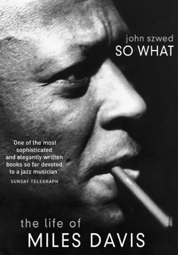 Stock image for So What: The Life of Miles Davis for sale by Books Unplugged