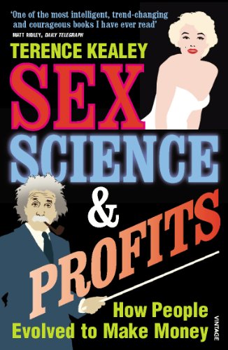9780099281931: Sex, Science And Profits