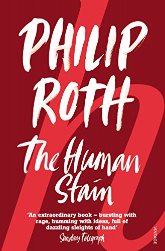 9780099282198: The Human Stain: Philip Roth