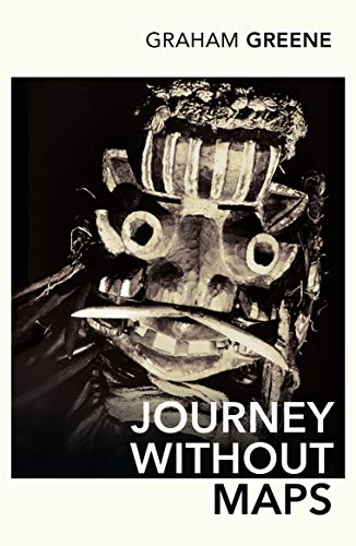 Imagen de archivo de Journey Without Maps: Graham Greene: 1 a la venta por WorldofBooks