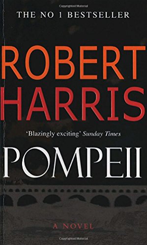 Stock image for Pompeii : A Novel for sale by J J Basset Books, bassettbooks, bookfarm.co.uk