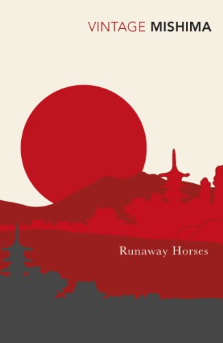 Stock image for Runaway Horses (The Sea of Fertility) for sale by Monster Bookshop