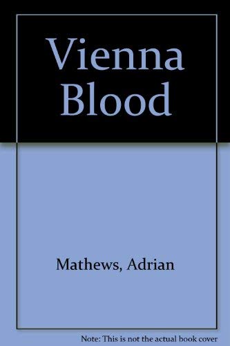 Beispielbild fr Vienna Blood zum Verkauf von rebuy recommerce GmbH