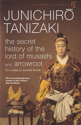 9780099283171: The Secret History of The Lord of Musashi