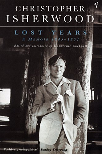 Beispielbild fr Lost Years: A Memoir 1945 - 1951 zum Verkauf von Ammareal