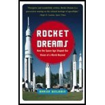 Beispielbild fr Rocket Dreams: How the Space Age Shaped Our Vision of a World Beyond. zum Verkauf von WorldofBooks