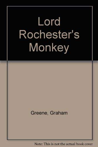 9780099284048: Lord Rochester's Monkey