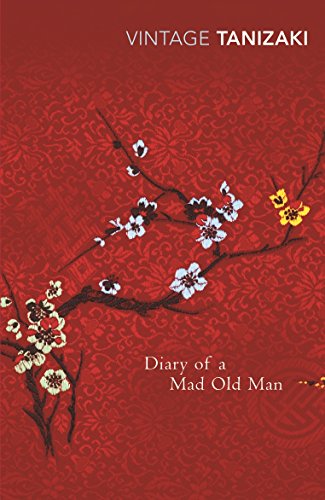 Beispielbild fr Diary of a Mad Old Man: Junichiro Tanizaki zum Verkauf von WorldofBooks