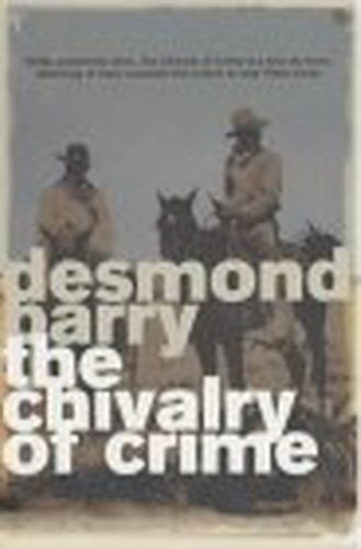 Imagen de archivo de The Chivalry Of Crime a la venta por WorldofBooks