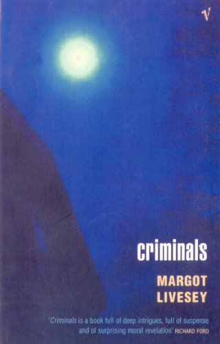 Criminals (9780099285885) by Livesey, Margot