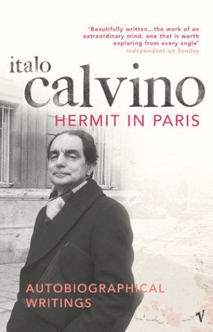 Beispielbild fr The Hermit In Paris - Autobiographical Writings zum Verkauf von 3 Mile Island