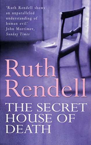 Imagen de archivo de The Secret House Of Death: a compelling psychological thriller from the award-winning queen of crime, Ruth Rendell a la venta por ThriftBooks-Dallas