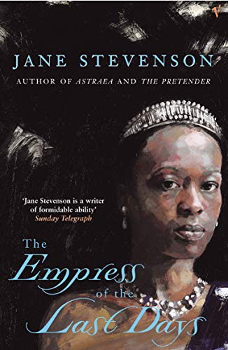 9780099286653: The Empress Of The Last Days