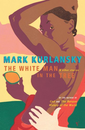 9780099286745: The White Man In The Tree: And Other Stories