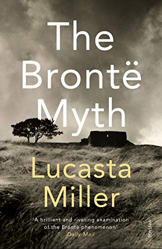 9780099287148: The Bronte Myth