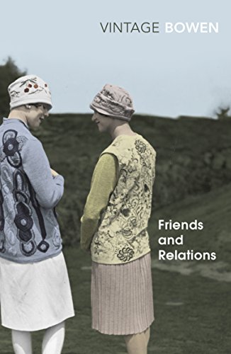 Beispielbild fr Friends And Relations (Vintage Classics) zum Verkauf von Chiron Media