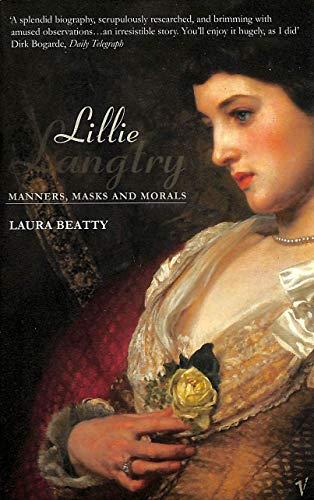 Stock image for Lillie Langtry: Manners, Masks and Morals for sale by WorldofBooks