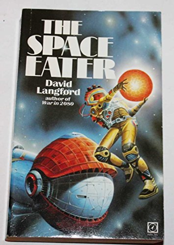 The Space Eater (9780099288206) by David Langford