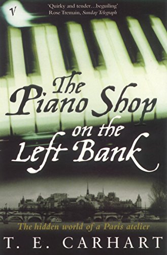 9780099288237: The Piano Shop on the Left Bank : The Hidden World of a Paris Atelier