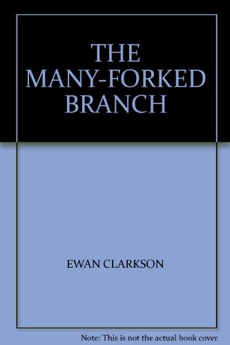 9780099288404: THE MANY-FORKED BRANCH