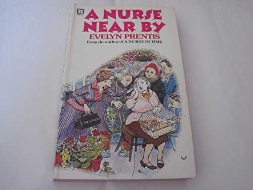 Beispielbild fr Nurse Nearby zum Verkauf von WorldofBooks